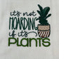 Organic Kitchen Towel - It’s Not Hoarding if it’s Plants