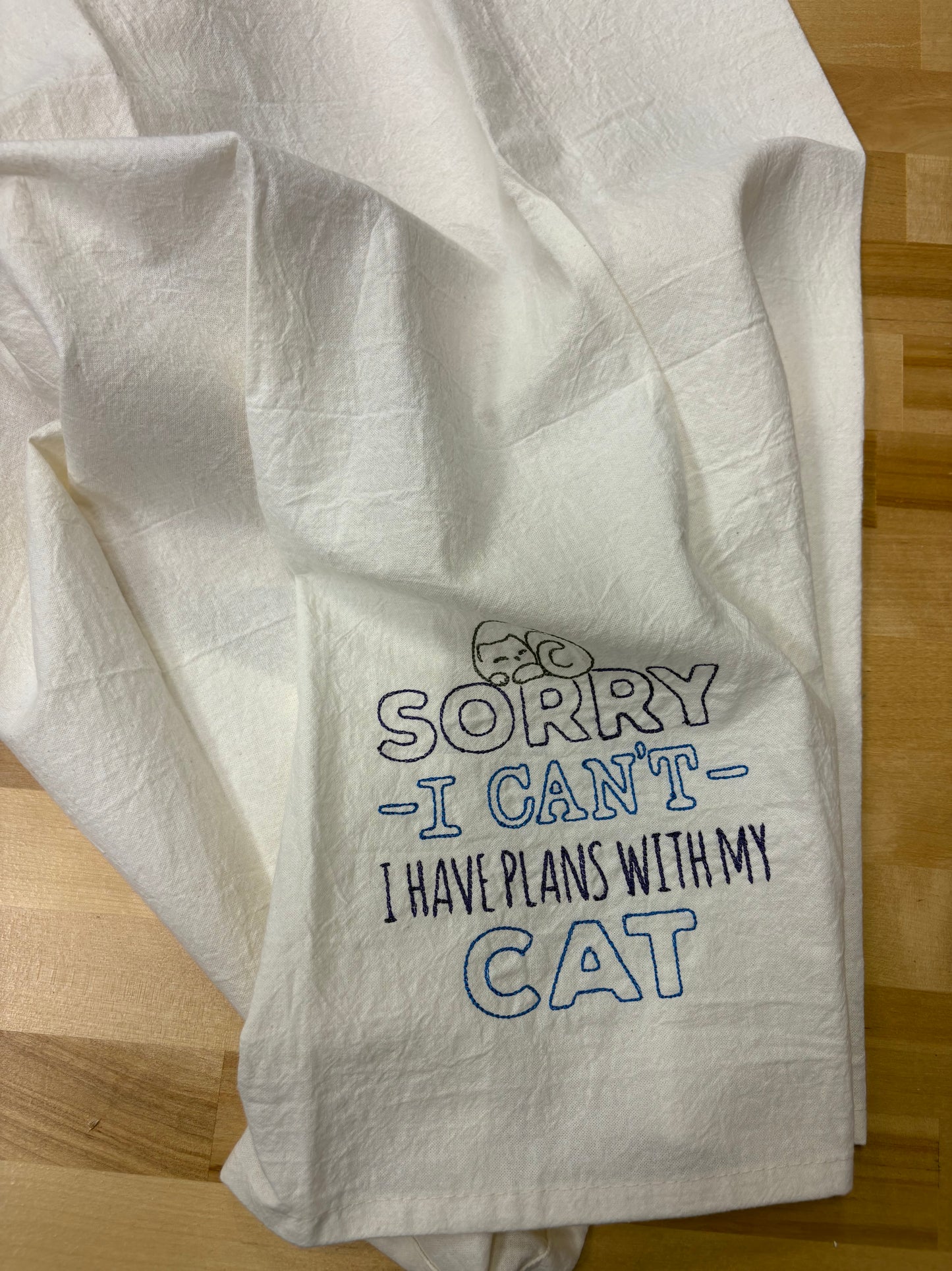 Kitchen Towels - Sorry - I Can’t - I Have Plans With My Cat