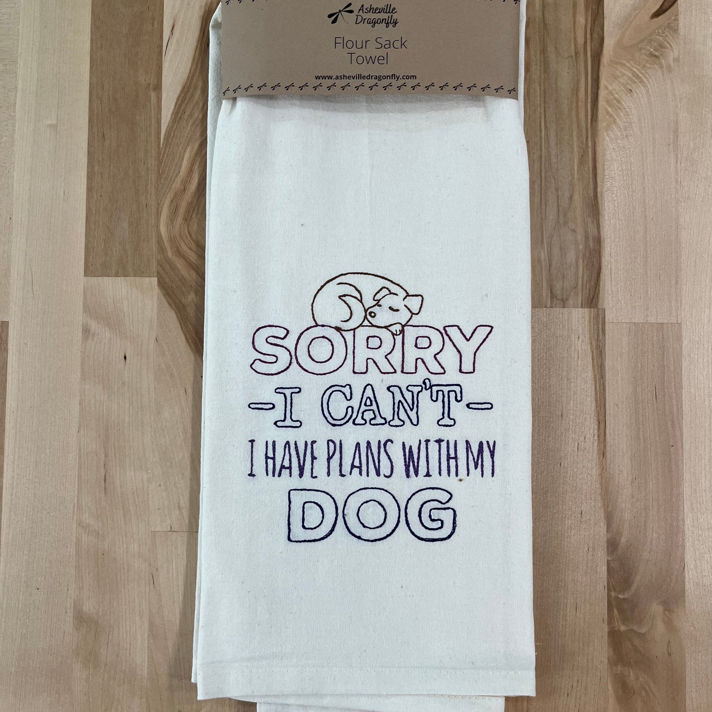 Kitchen Towel - Sorry - I Can’t- I Have Plans with My Dog