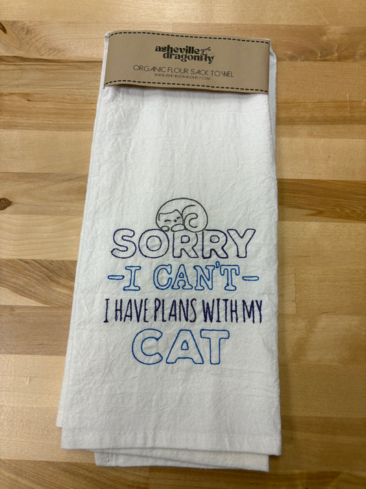 Kitchen Towels - Sorry - I Can’t - I Have Plans With My Cat